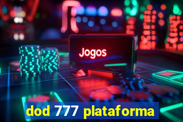 dod 777 plataforma